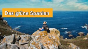 VHS Reisen: Das grüne Spanien