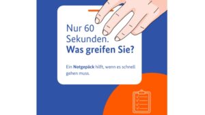 Notgepäck: Wenn im Ernstfall jede Minute zählt